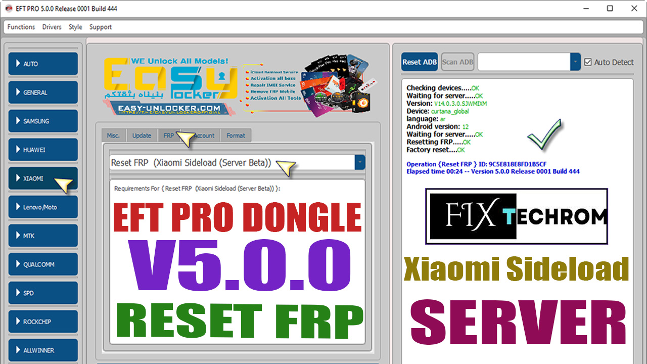 EFT Pro Dongle V5.0.0 Reset FRP Xiaomi Sideload Server