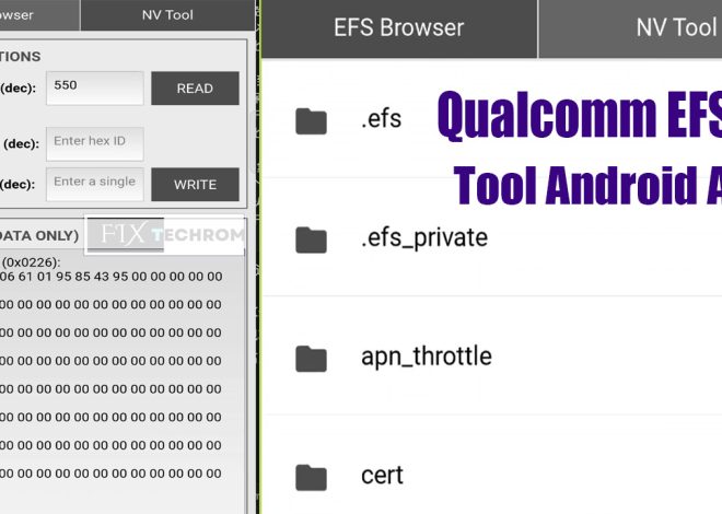 Qualcomm EFS NV Tool Android App 2025