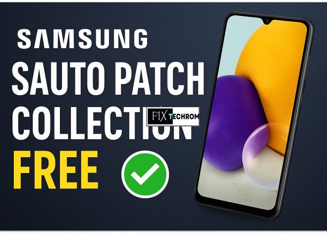 Samsung Auto Patch Files Collection Free Download