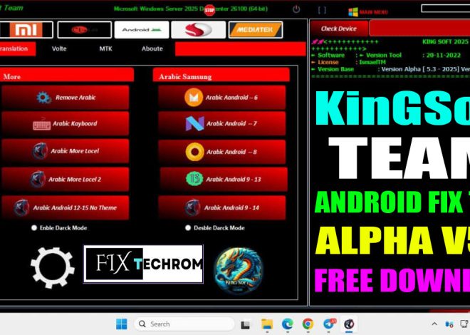 KingSoft Team Android Fix Tool Alpha V5.5 2025
