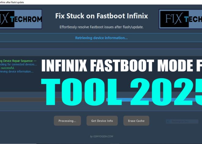 Infinix Device Stuck on Fastboot Mode Fix Tool 2025