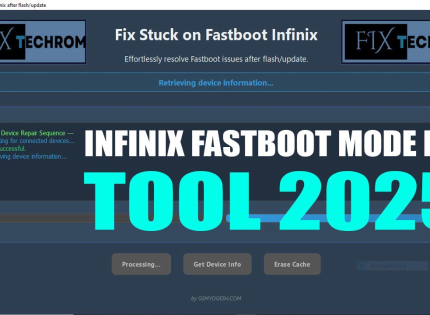 Infinix Device Stuck on Fastboot Mode Fix Tool 2025